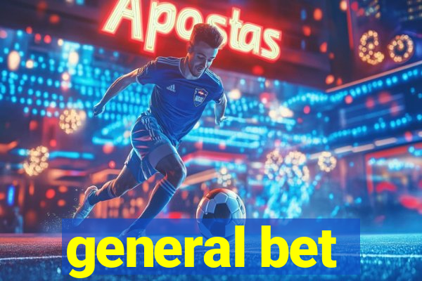 general bet